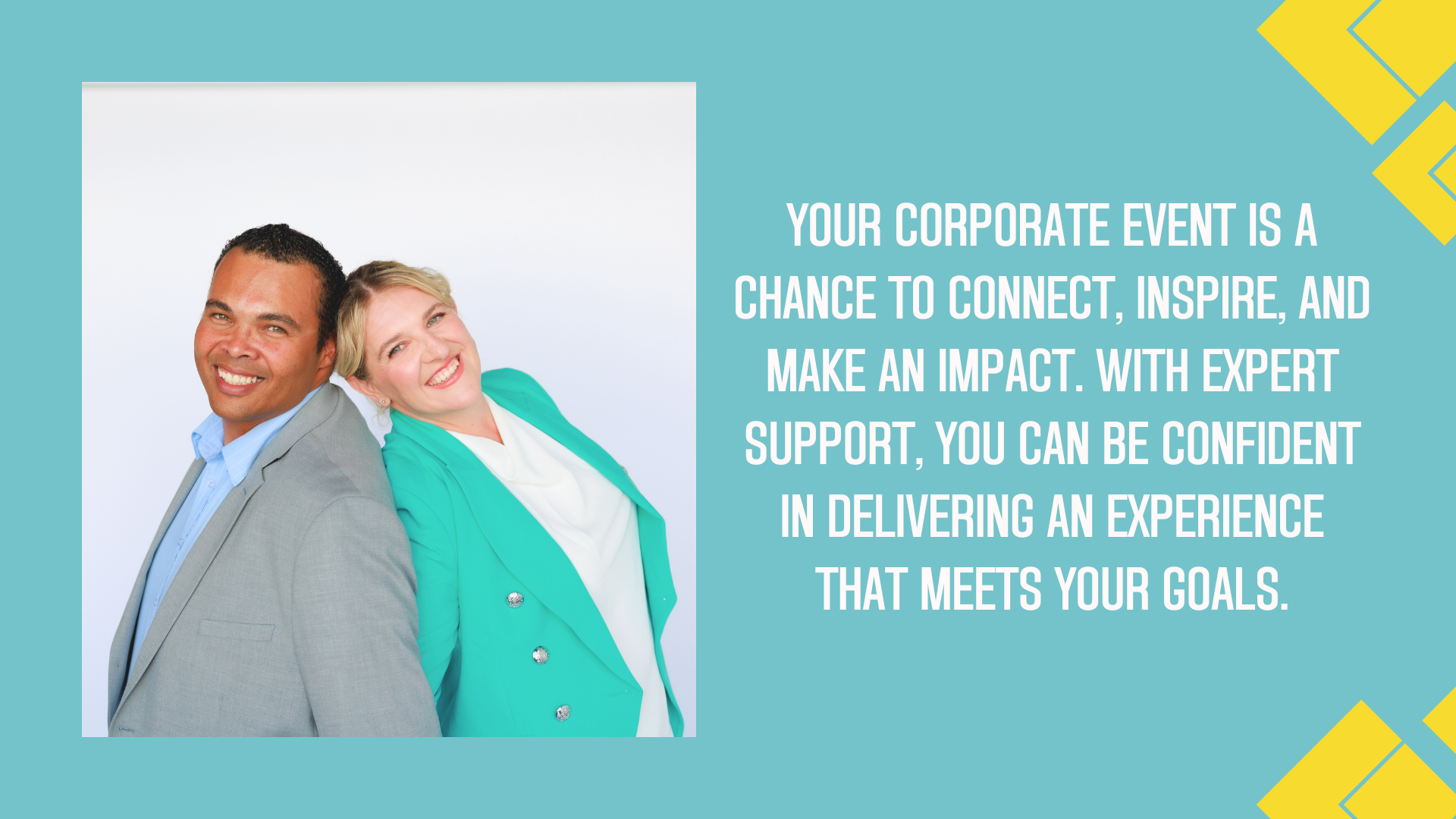 Your corporate event is a chance to connect, inspire, and make an impact. With expert support, you can be confident in delivering an experience that meets your goals. corporate event planning